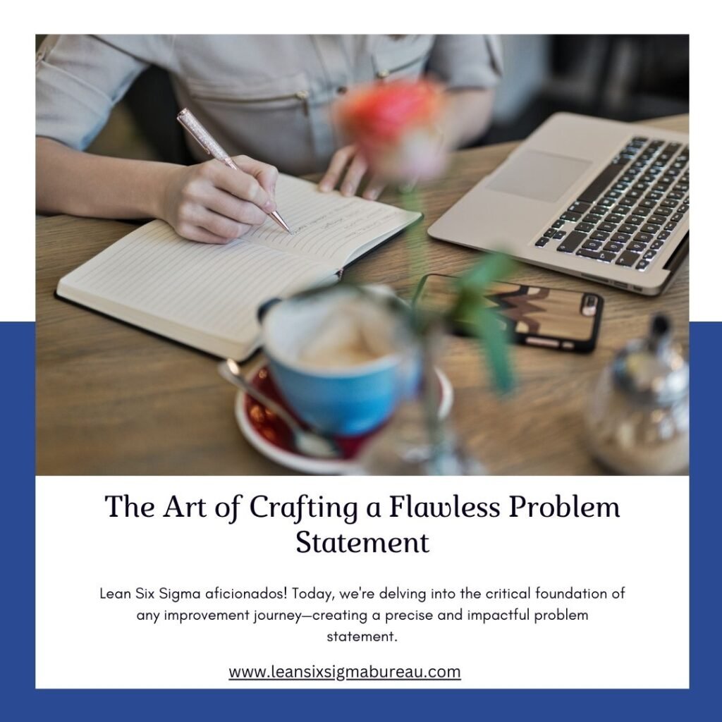 The Art of Crafting a Flawless Problem Statement 1 The Art of Crafting a Flawless Problem Statement The Art of Crafting a Flawless Problem Statement