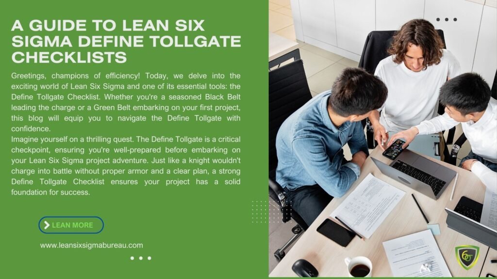 Conquering the Gauntlet: A Guide to Lean Six Sigma Define Tollgate Checklists 1 Conquering the Gauntlet: A Guide to Lean Six Sigma Define Tollgate Checklists Black White Simple Business Improve Instagram Post 1920 x 1080 px