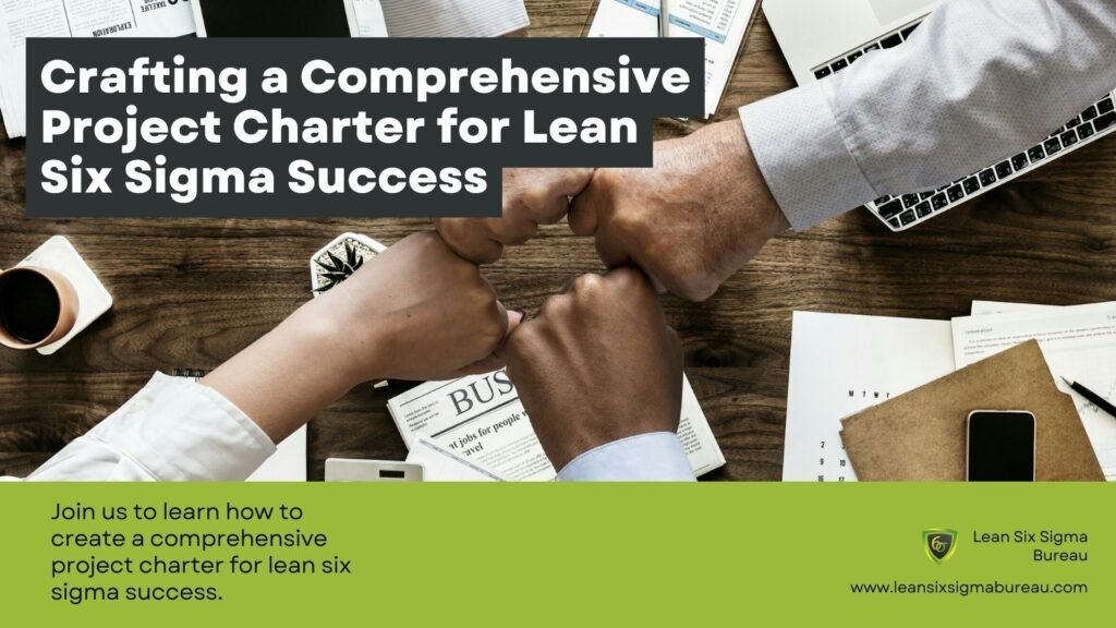 Crafting a Comprehensive Project Charter for Lean Six Sigma Success 1 Crafting a Comprehensive Project Charter for Lean Six Sigma Success Untitled 1920 x 1080 px